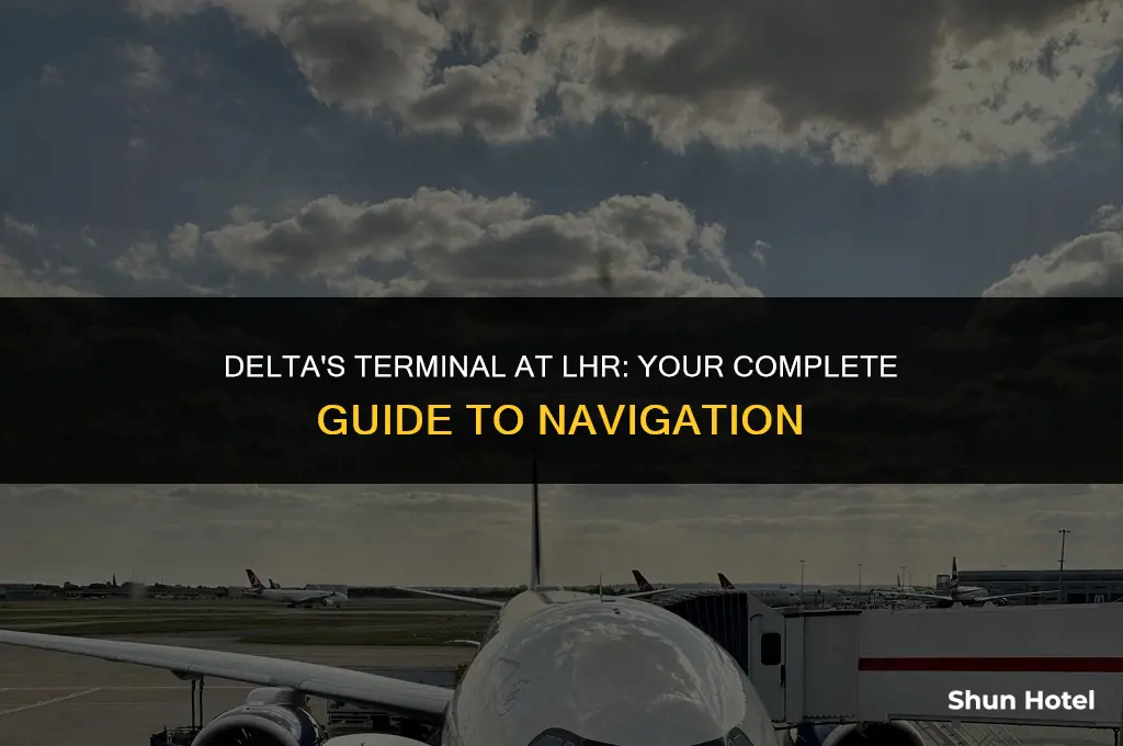 what terminal is delta located at in lhr airport