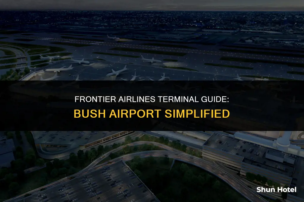 what terminal is frontier at bush airport