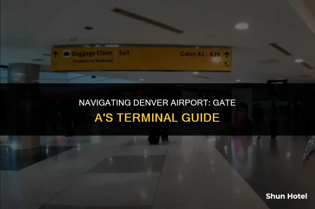 what terminal is gate a at denver airport