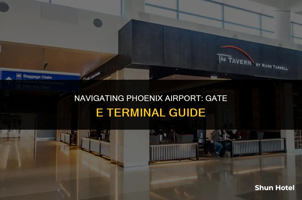 what terminal is gate e at phoenix airport