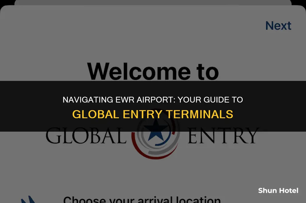 what terminal is global entry at ewr airport