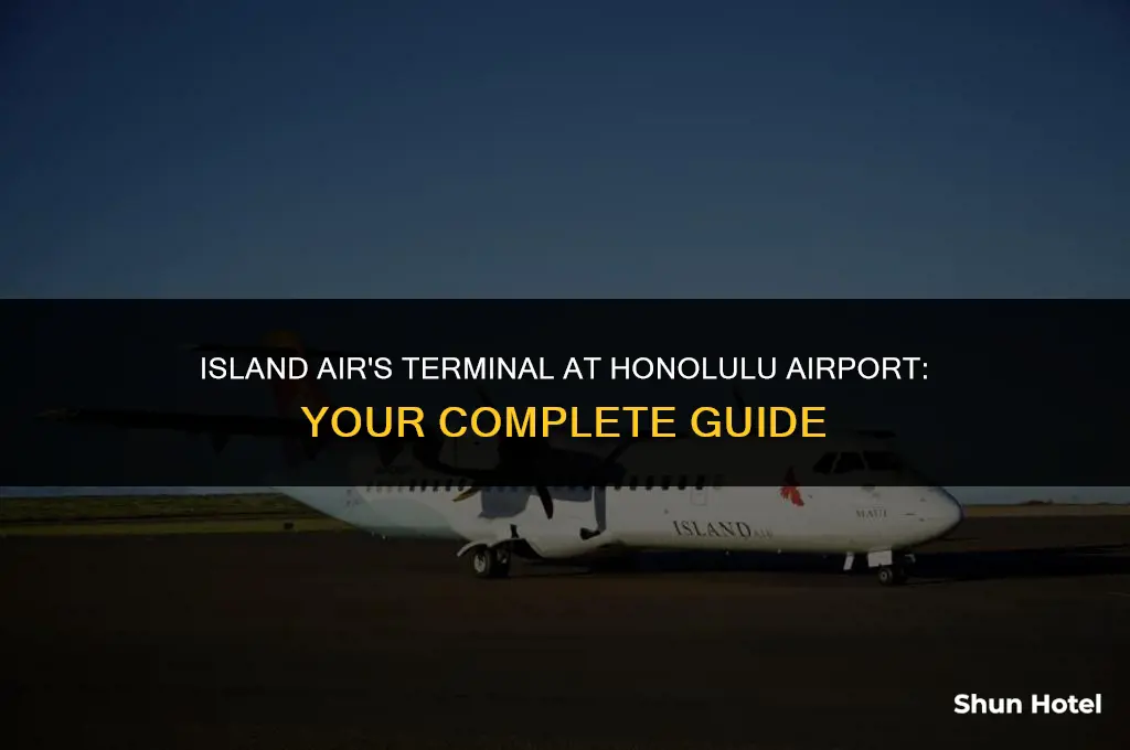 what terminal is island air at honolulu airport