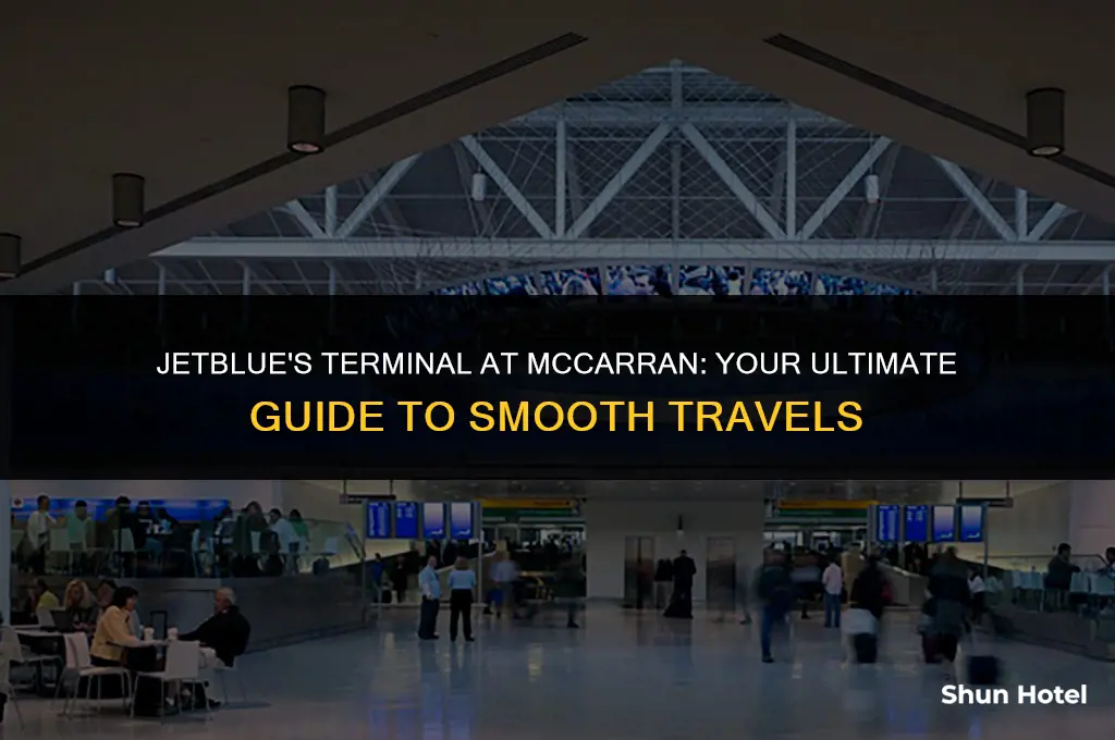 what terminal is jetblue at mccarran airport