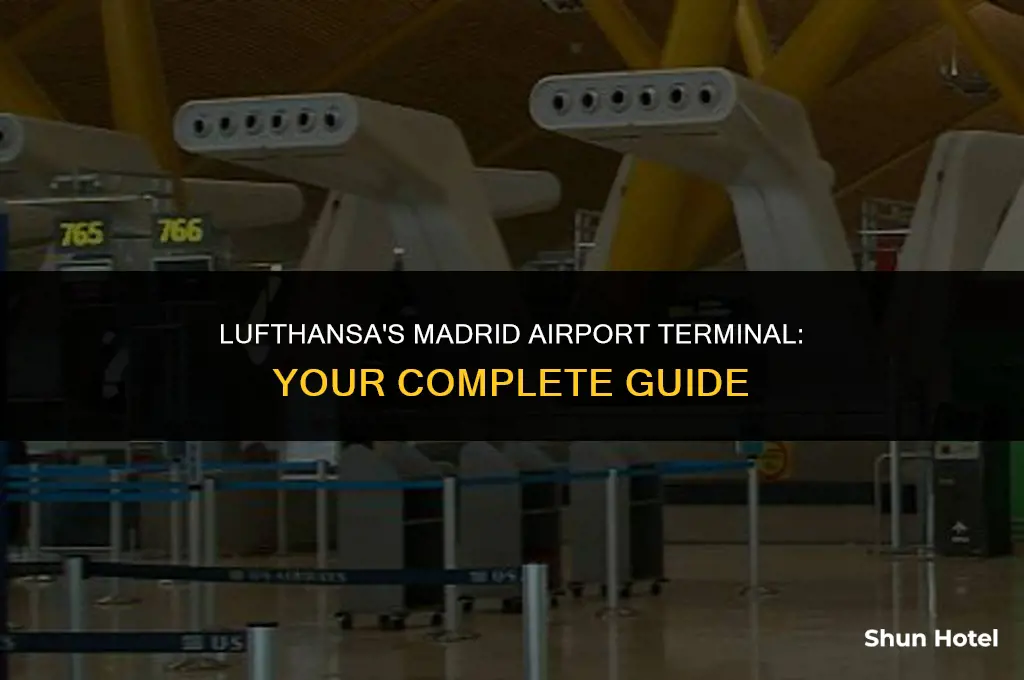 what terminal is lufthansa at madrid airport