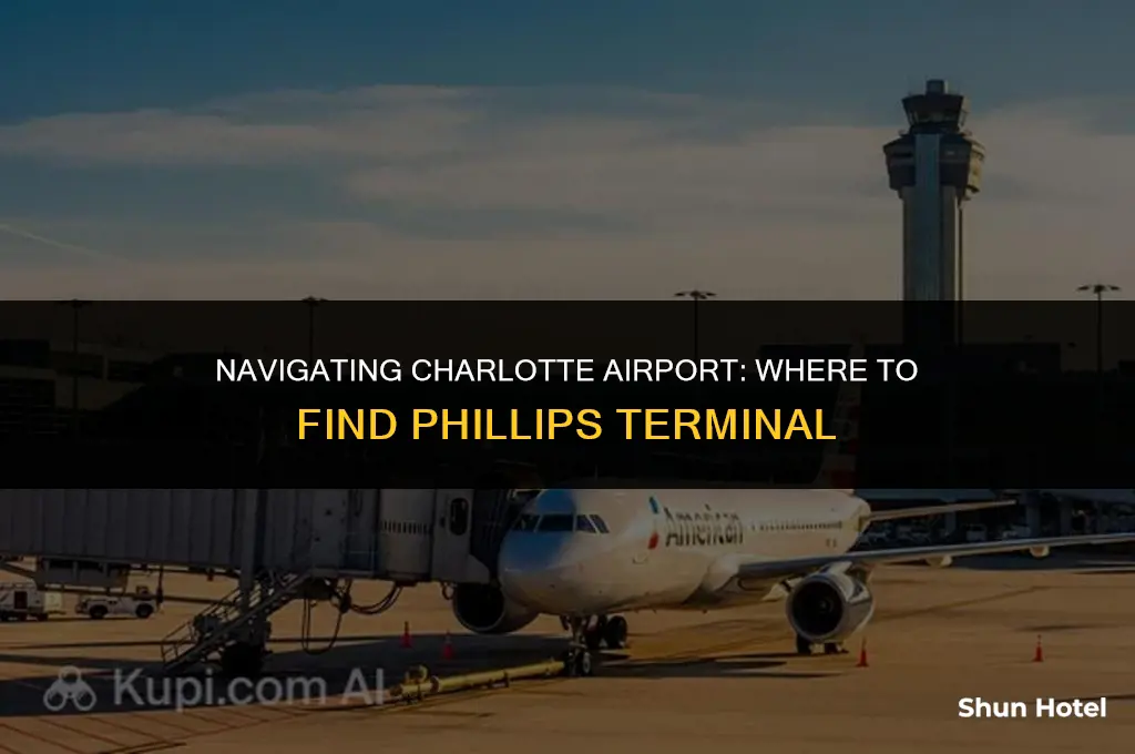 what terminal is phillips at charlotte airport