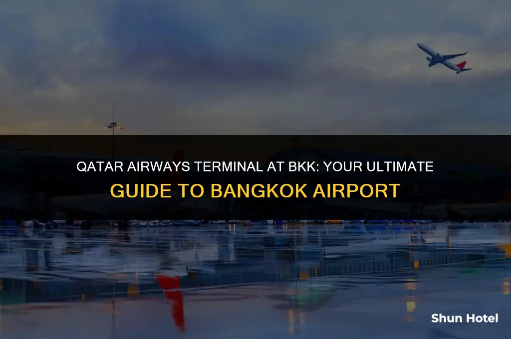 what terminal is qatar at bkk bangkok airport