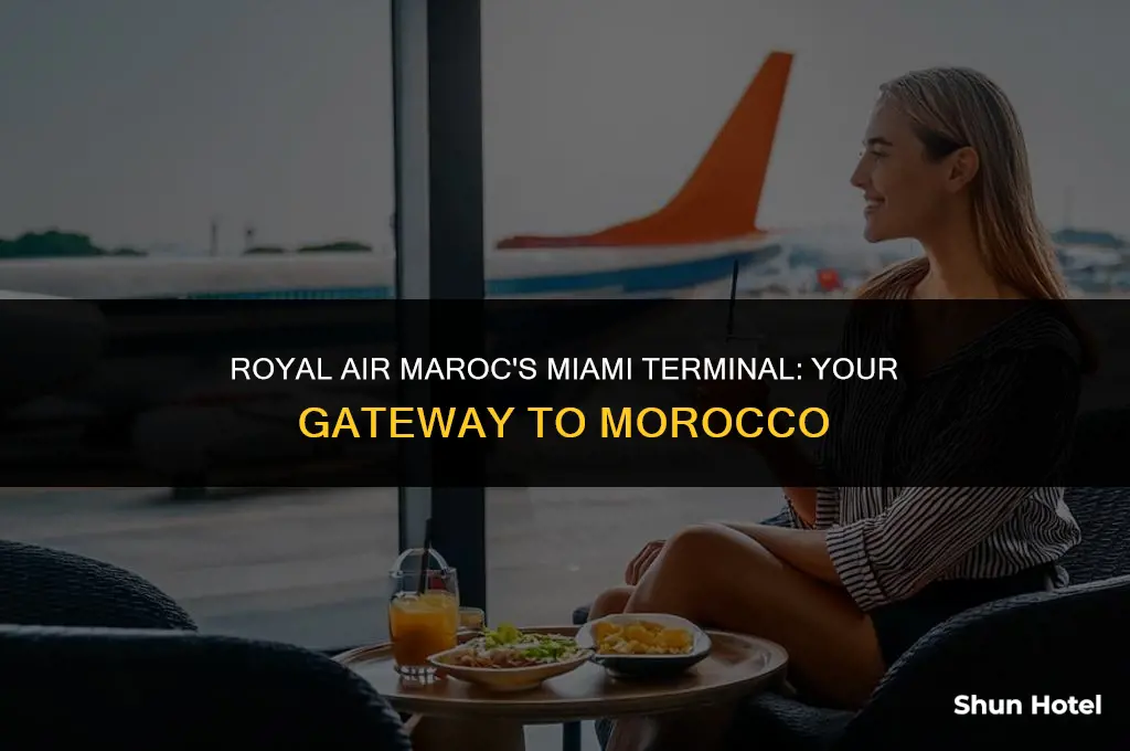 what terminal is royal air maroc at miami airport