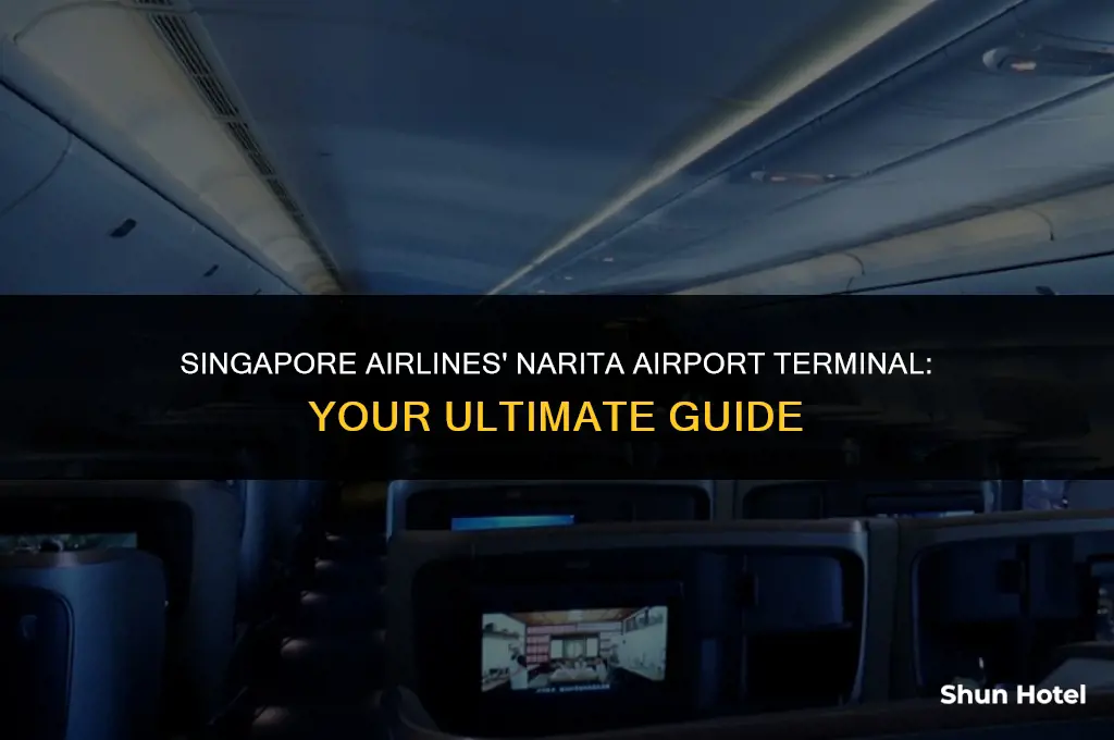 what terminal is singapore airlines at narita airport