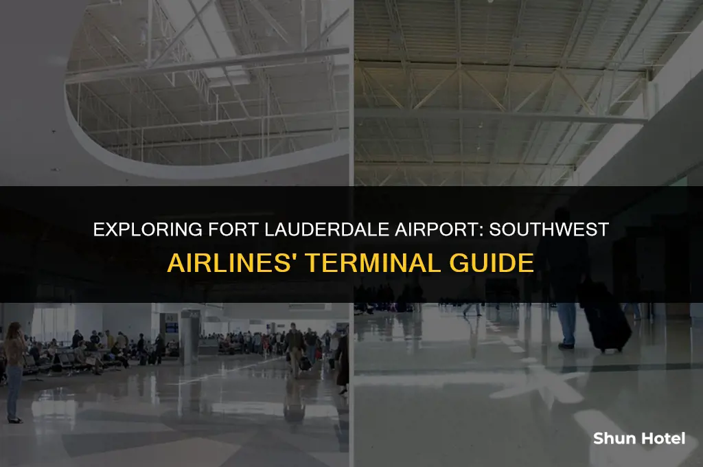 what terminal is southwest airlines on in ft lauderdale airport
