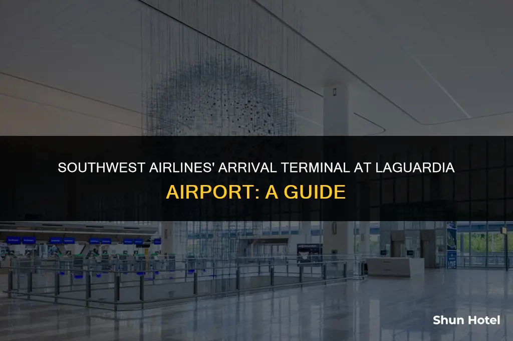 what terminal is southwest arrive at la guardia airport