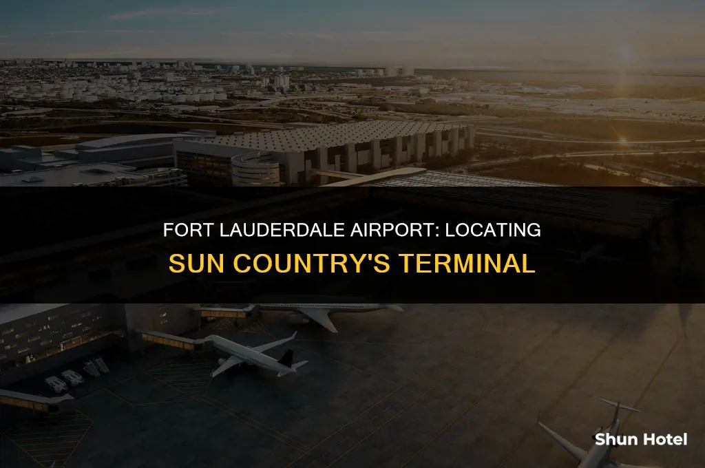 what terminal is sun country at fort lauderdale airport
