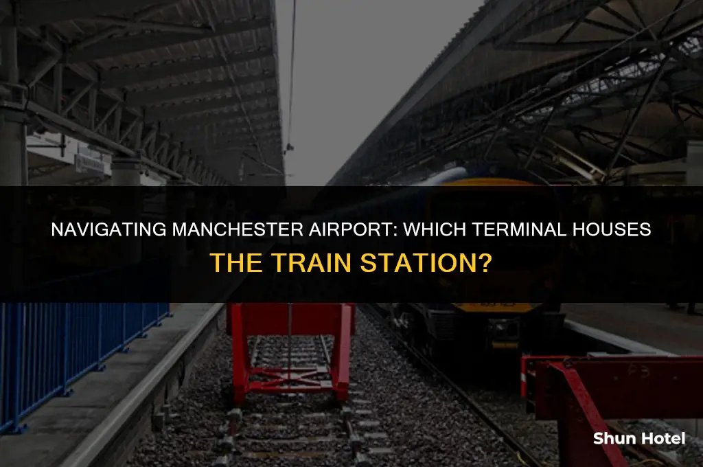 what terminal is the train station at manchester airport
