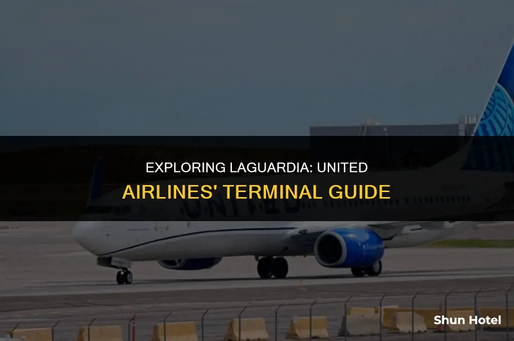 what terminal is united airline at laguardia airport