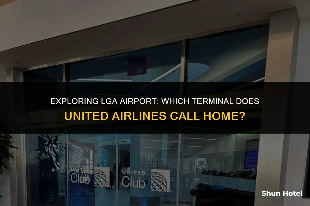 what terminal is united at lga airport