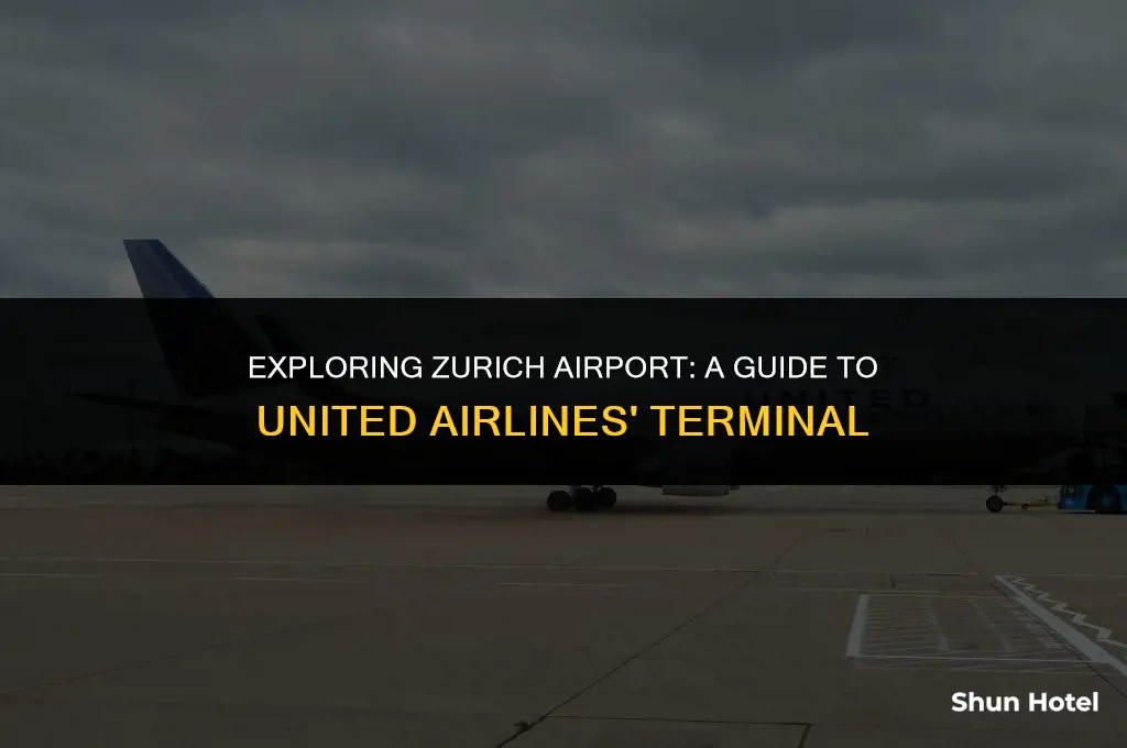 what terminal is united at zurich airport