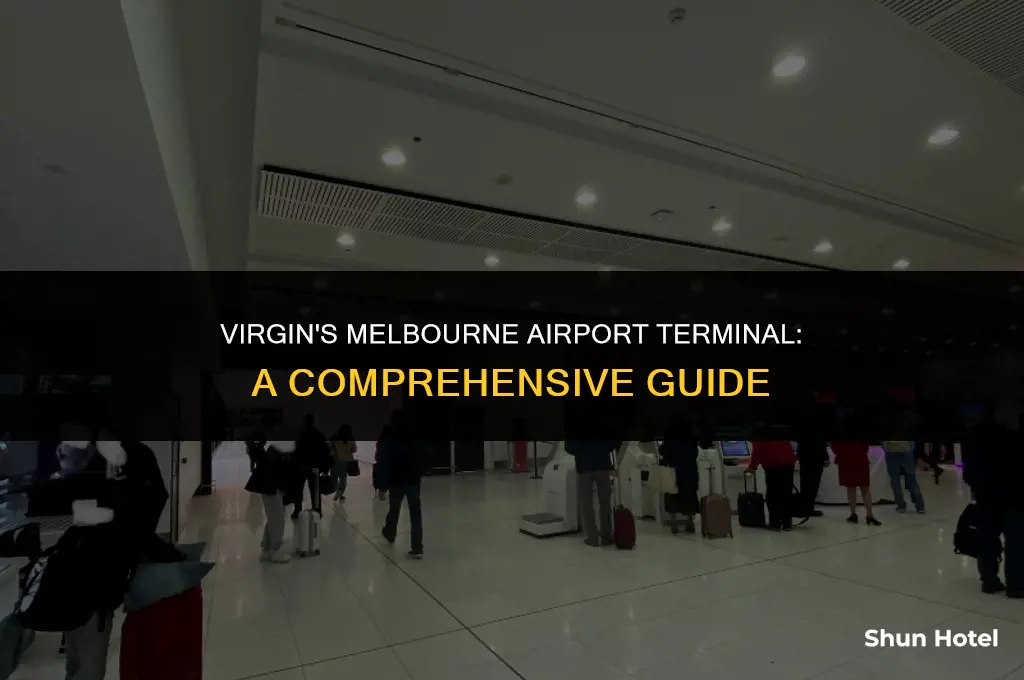 what terminal is virgin at melbourne airport