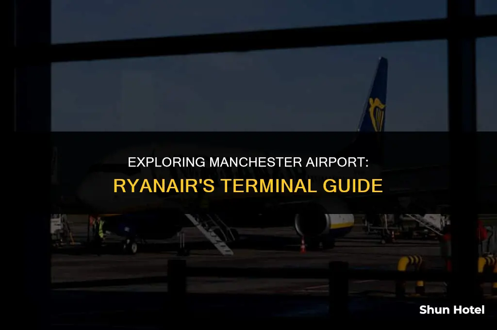 what terminal manchester airport ryanair