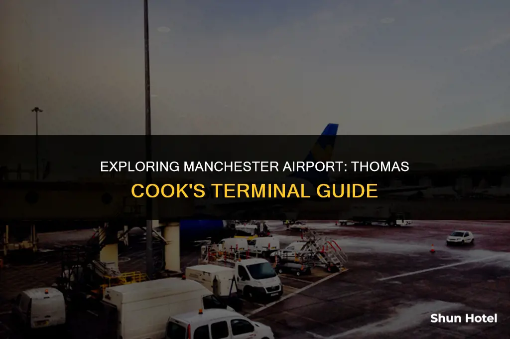 what terminal manchester airport thomas cook