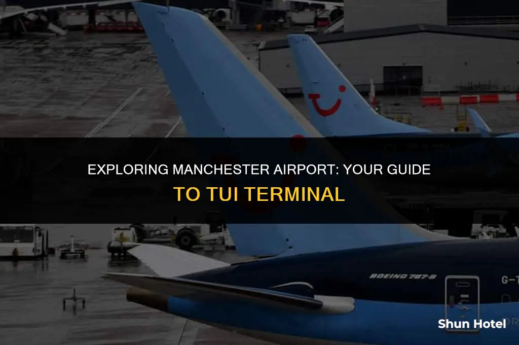 what terminal manchester airport tui
