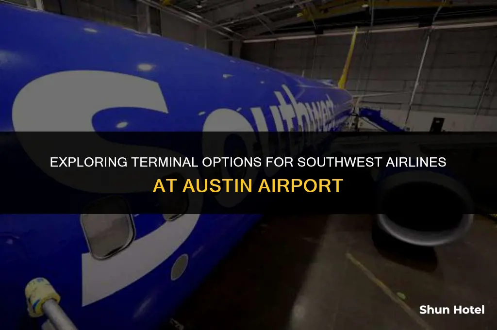 what terminal southwest airlines austin airport