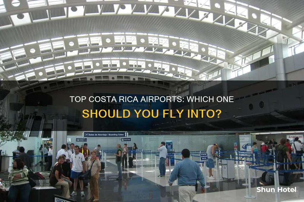 what the best airport ot fly into costa rica