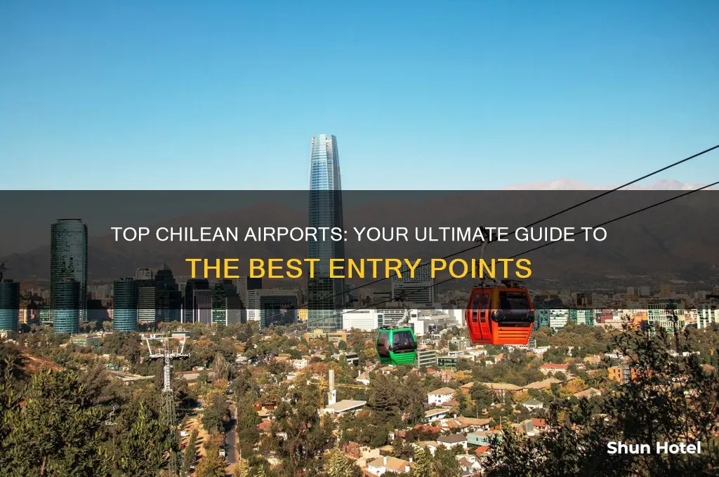 what the best airport to fly into chili