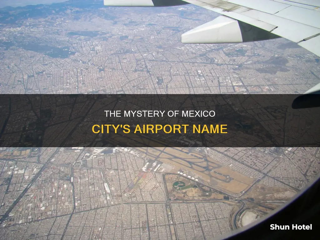 what the df mexico airport called