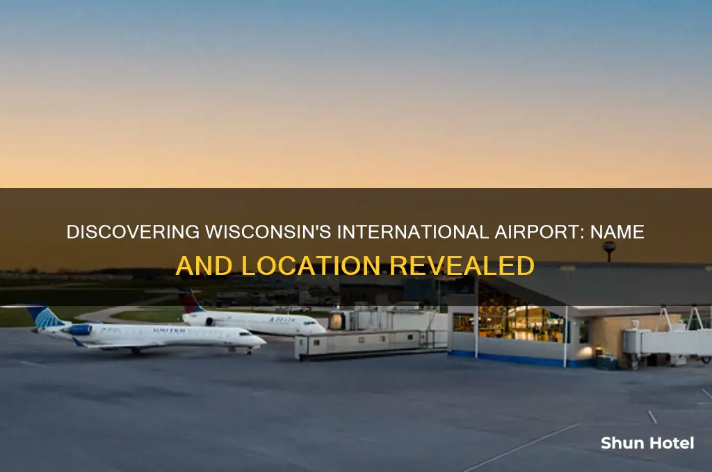 what the name of the international airport in wisconsin usa