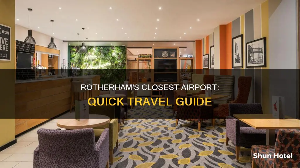 what the nearest airport to rotherham