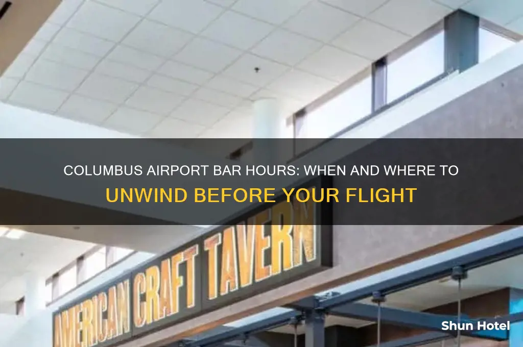 what time bar open columbus airport