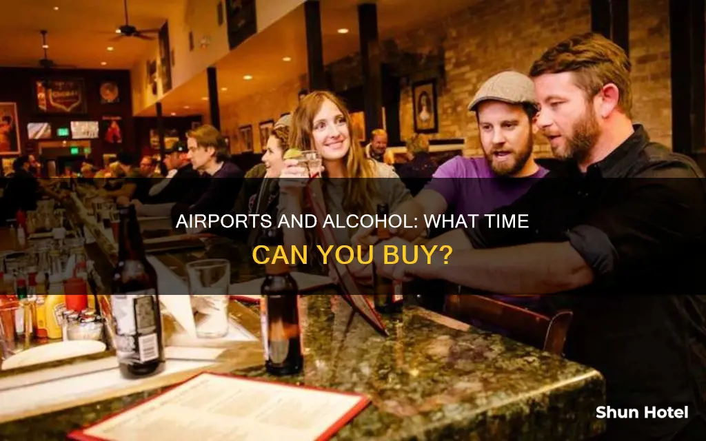 what time can airports serve alcohol