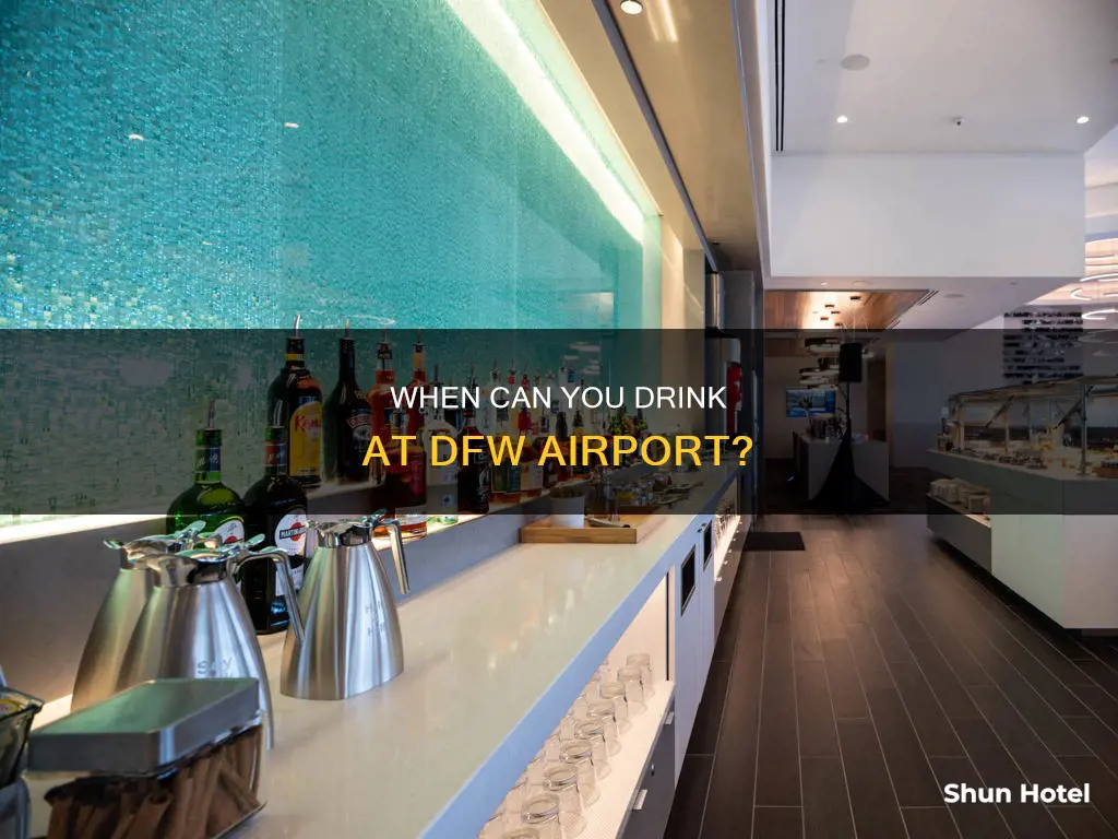 what time can alcohol be served at dfw airport