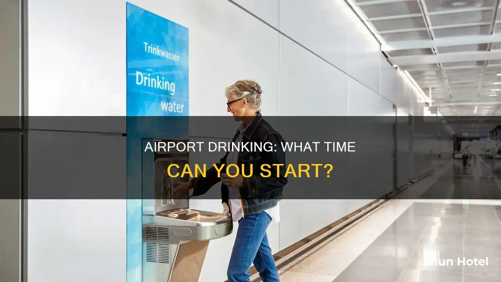 what time can you drink at airport