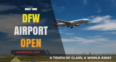 DFW Airport Opening Hours: When Does Dallas/Fort Worth Airport Open?