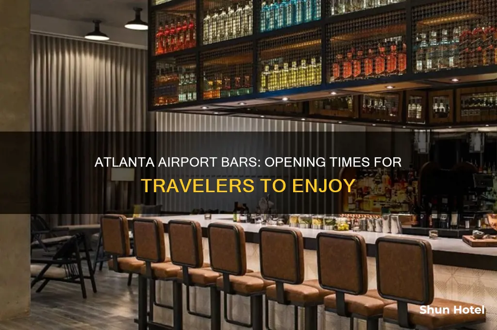 what time do bars open in atlanta airport