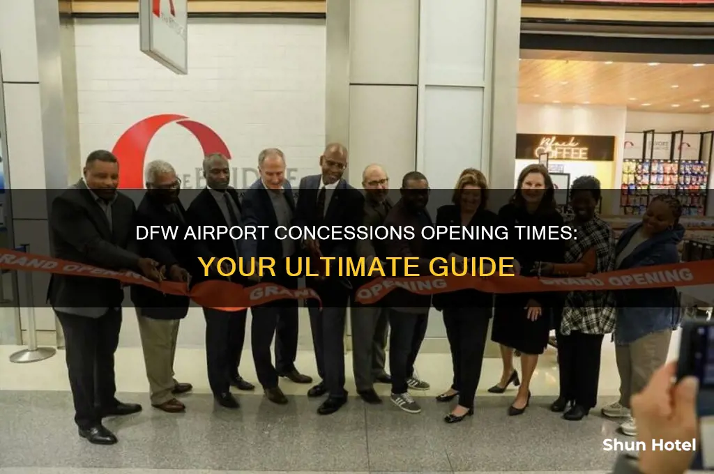 what time do concessions open at dfw airport