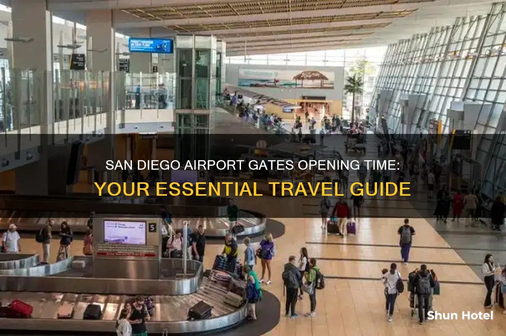 what time do gates open at san diego airport