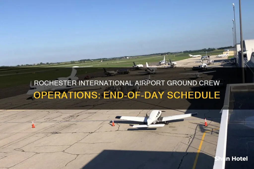 what time do ground crews stop at rochester international airport