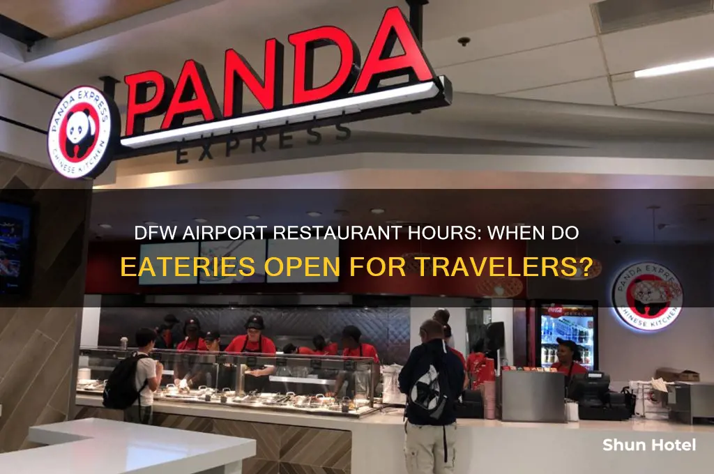 what time do restaurants open at dfw airport