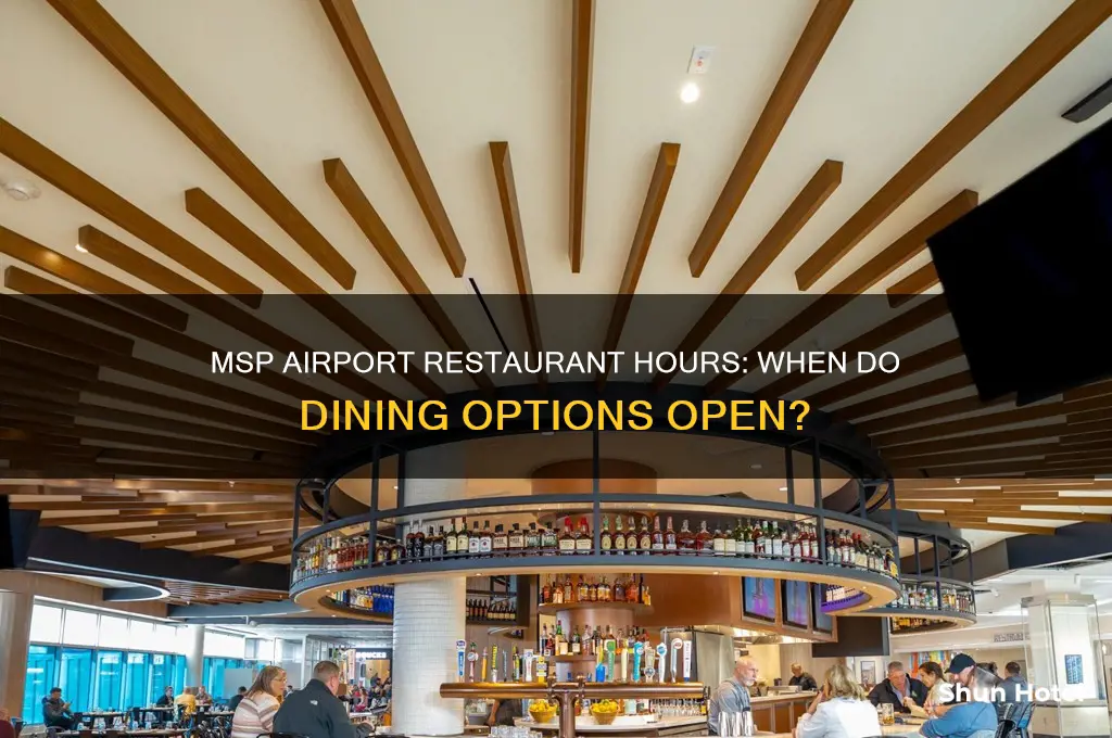 what time do restaurants open at msp airport