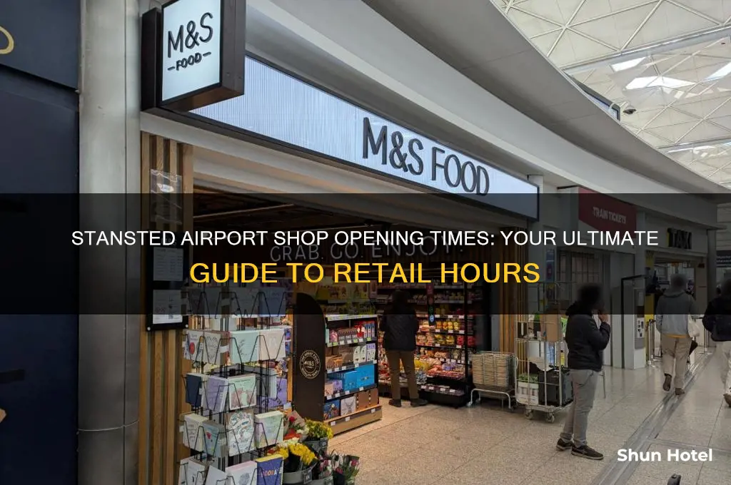 what time do shops open at stansted airport