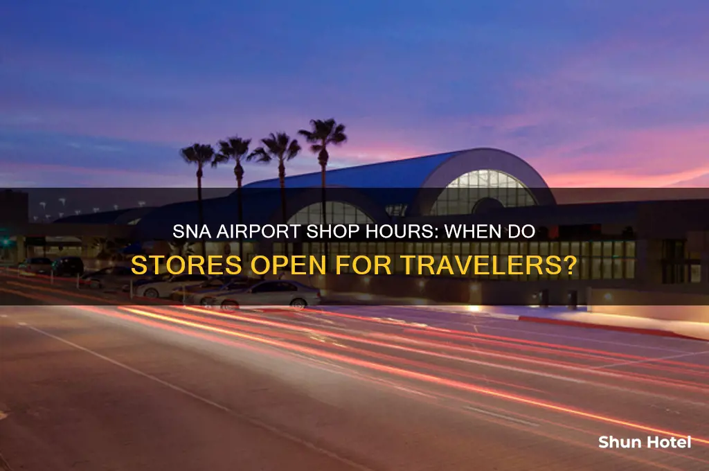 what time do the shops open in sna airport