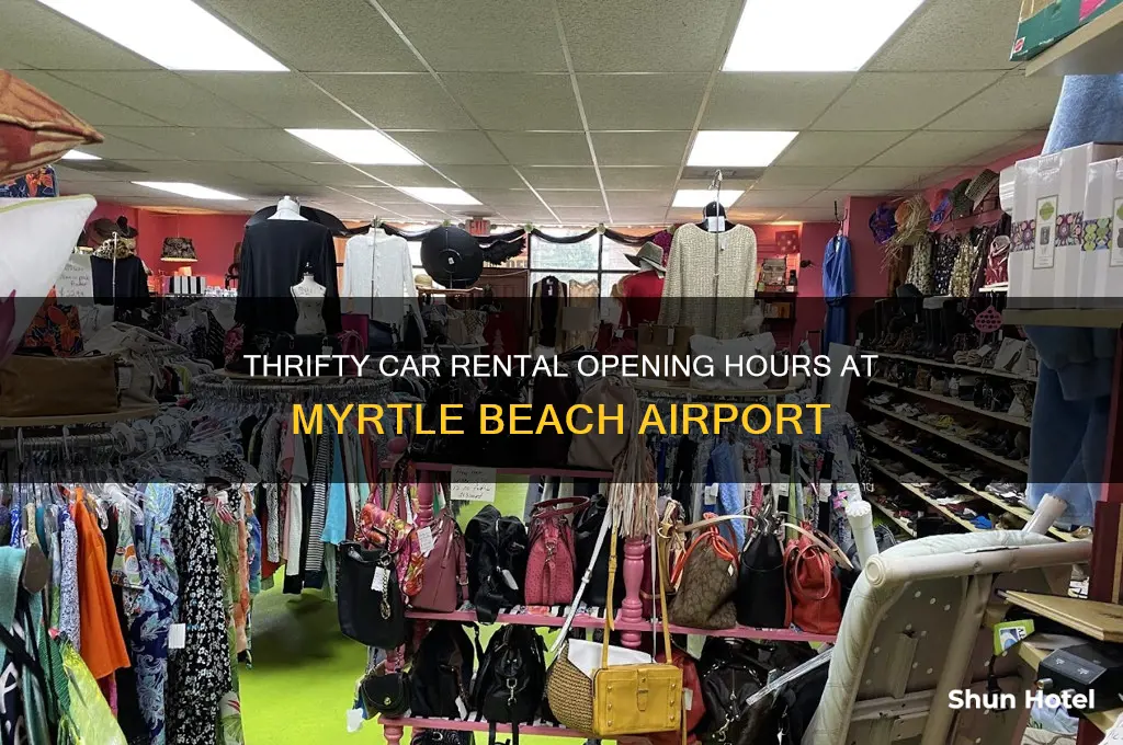 what time do thrifty open at myrtle beach airport