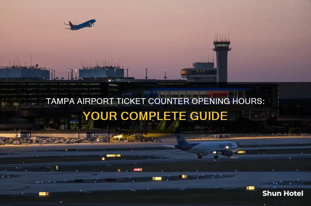 what time do ticket counters open at tampa airport