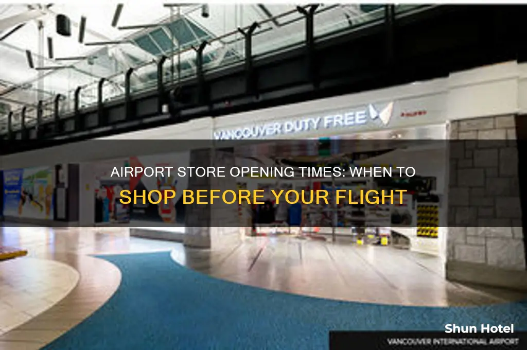 what time does airport stores open