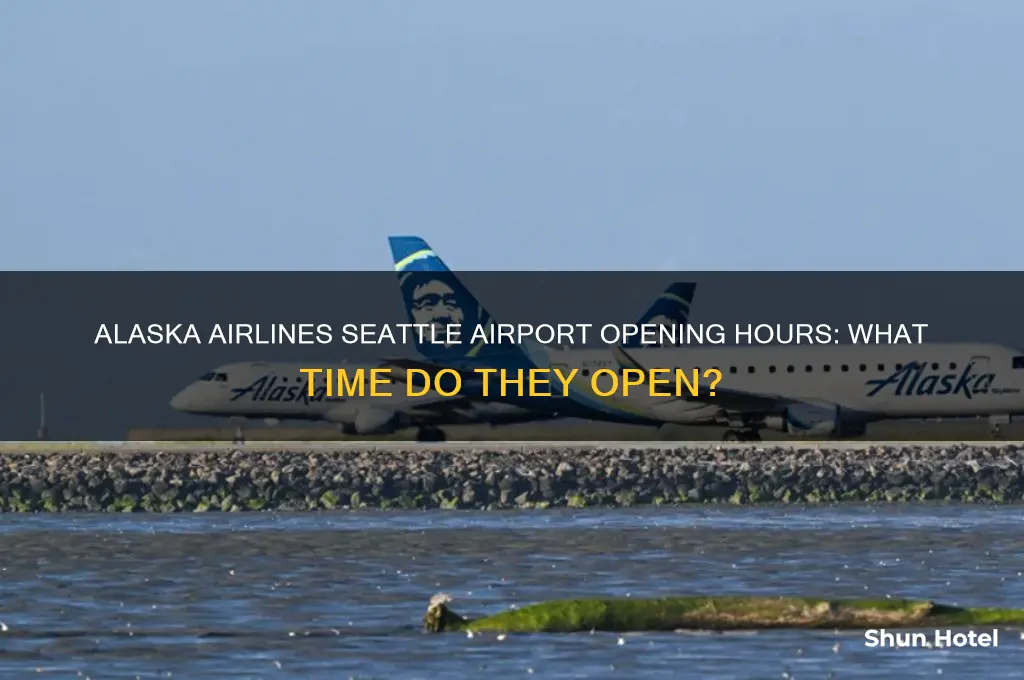 what time does alaska open at seattle airport