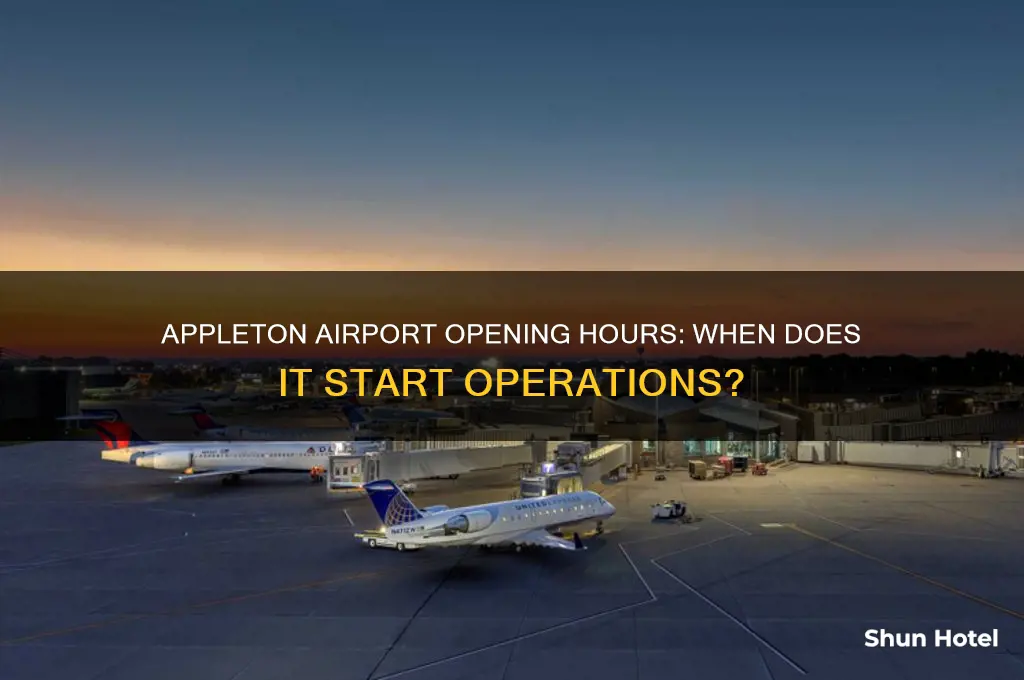 what time does appleton airport open
