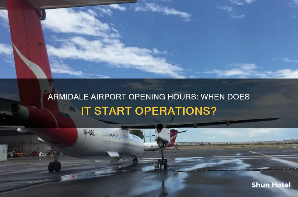 what time does armidale airport open