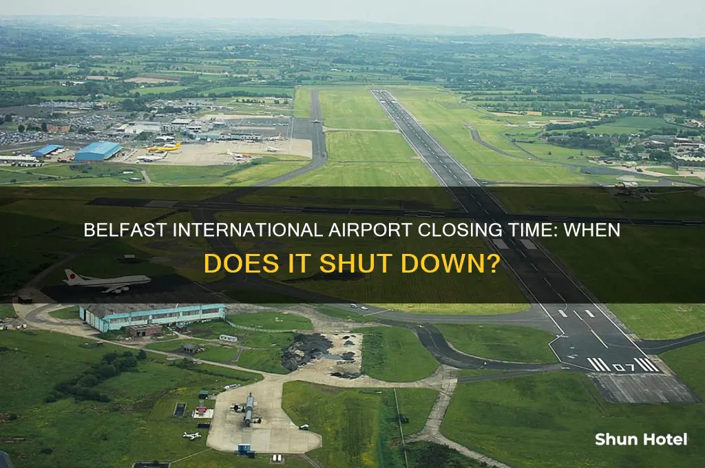 what time does belfast international airport close