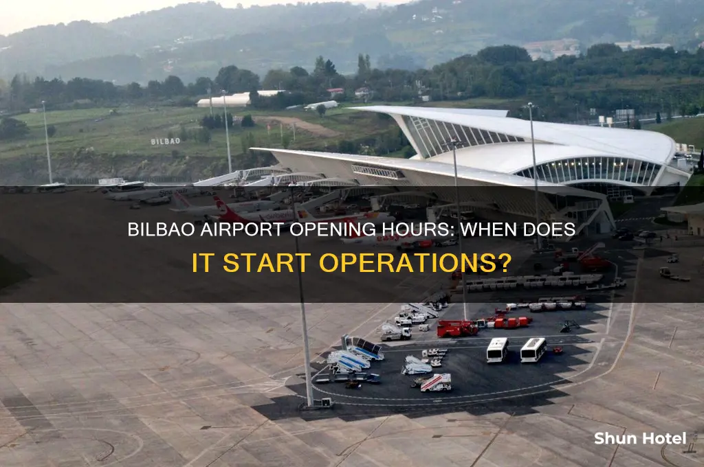what time does bilbao airport open